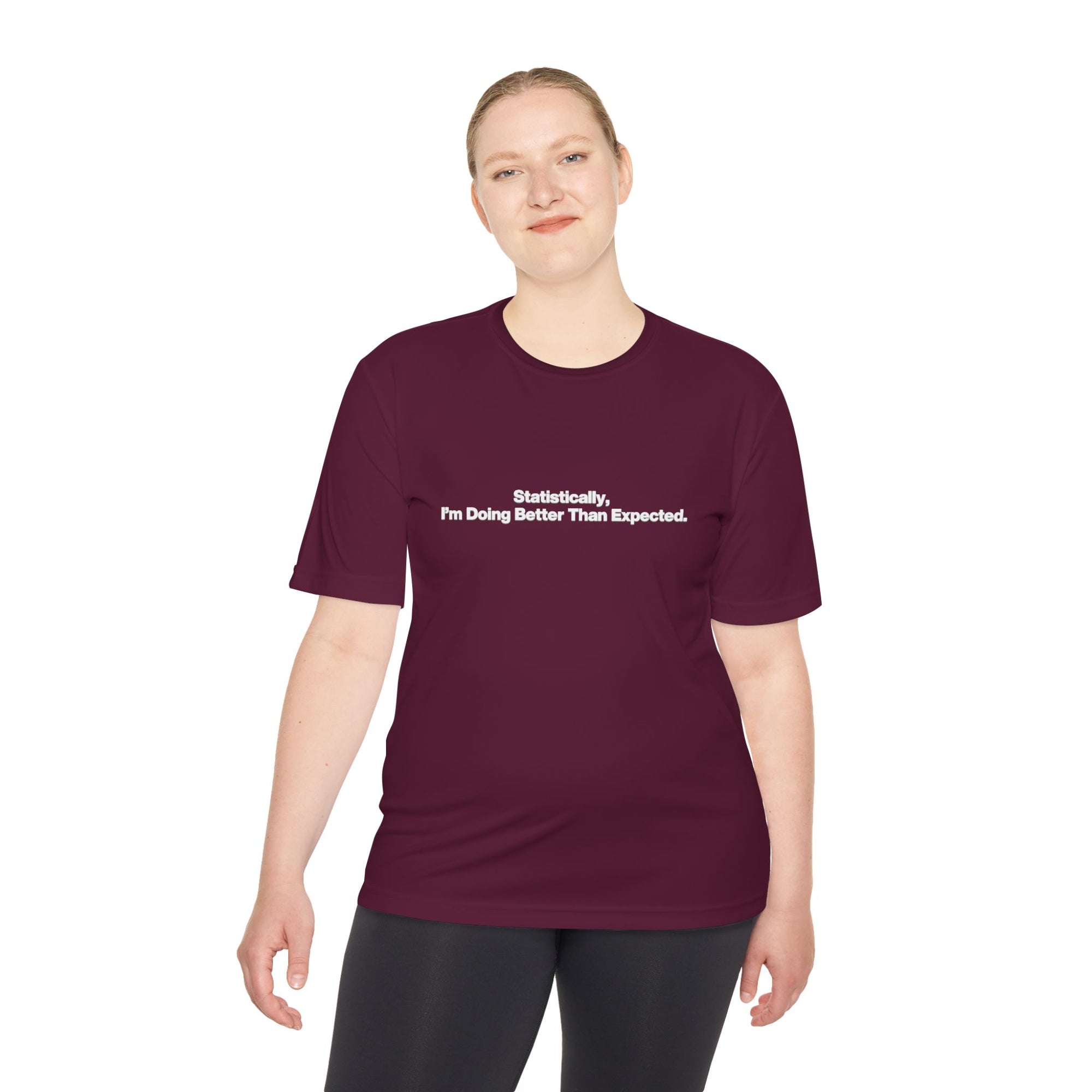 Statistically, I’m Doing Better Than Expected Tee