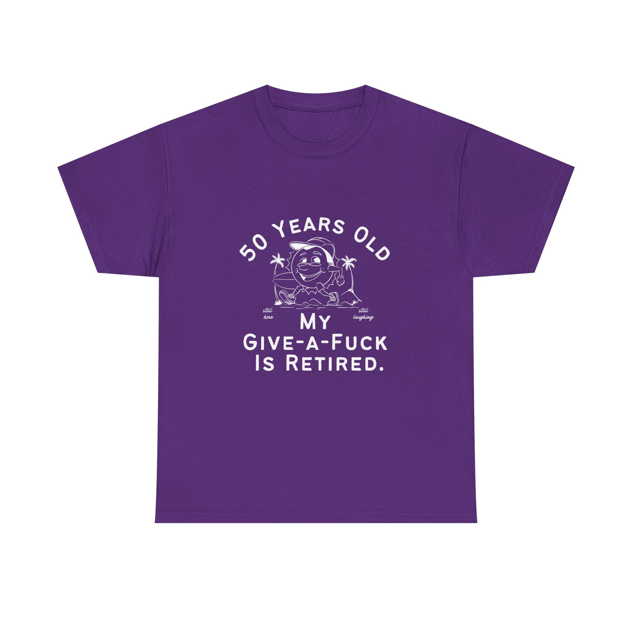 50 Years Old My Give-A-Fuck Is Retired T-Shirt