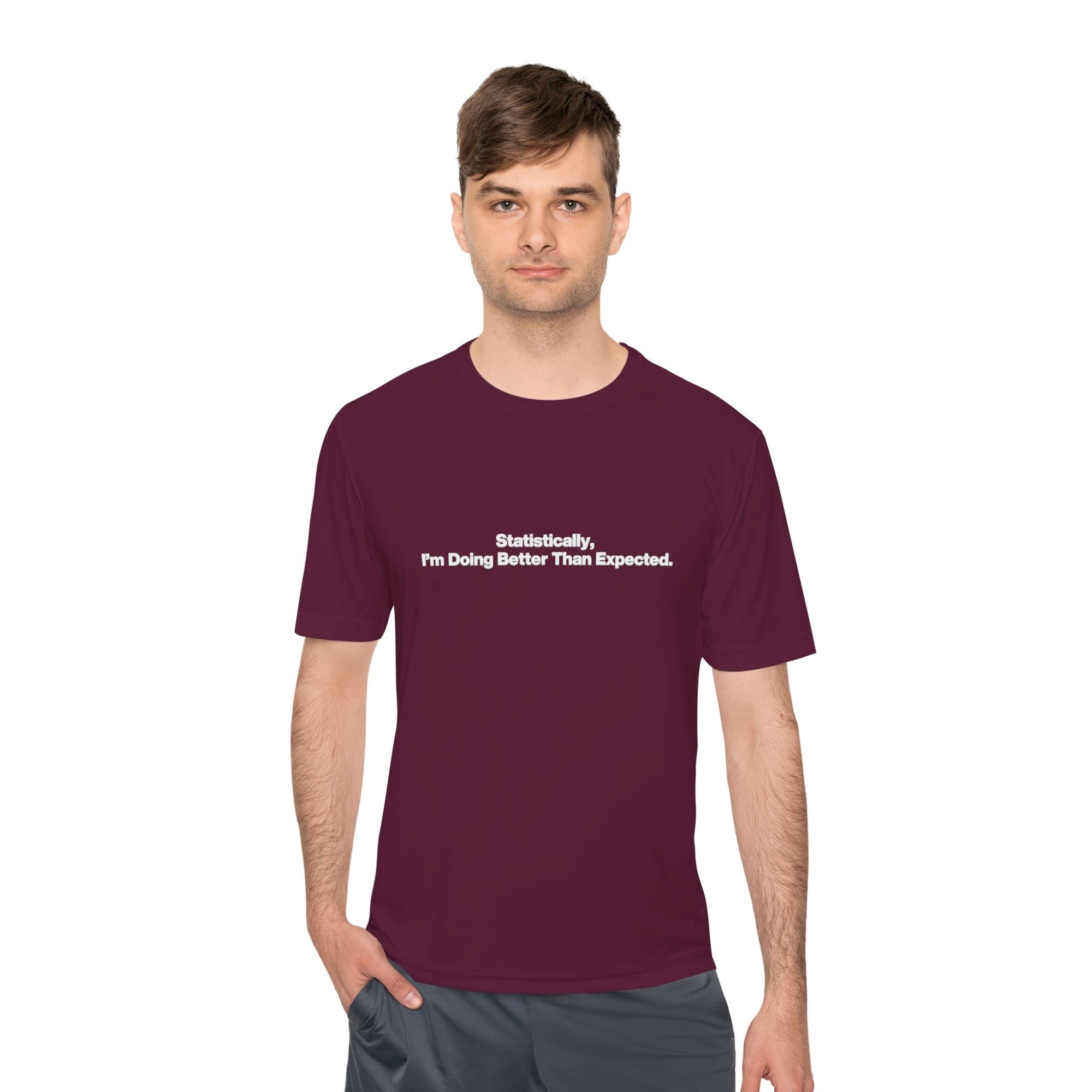 Statistically, I’m Doing Better Than Expected Tee