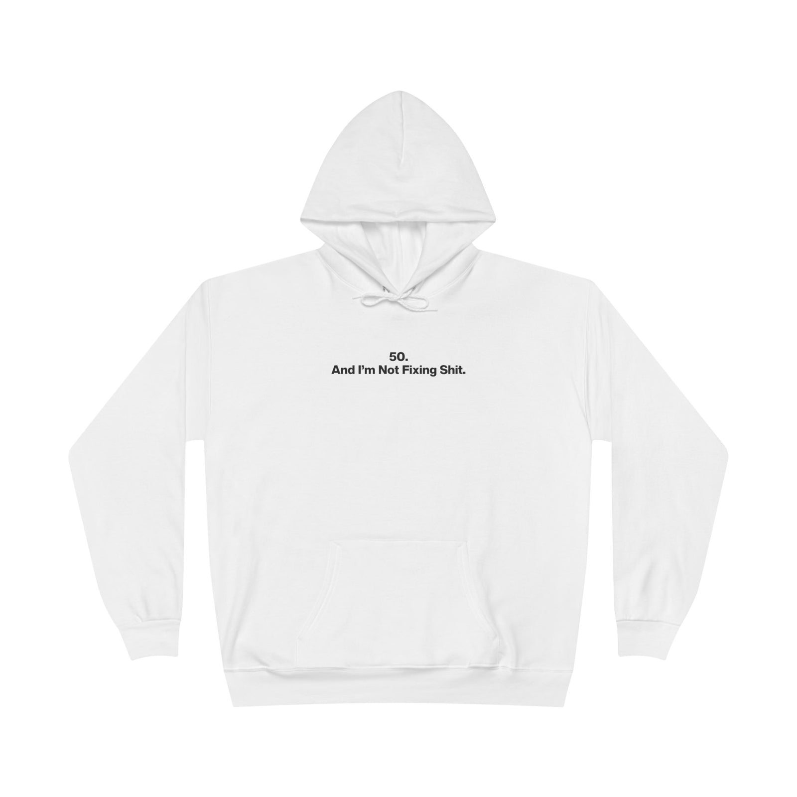 Minimalist 'And Then I Was Like' White Hoodie — Eco-Friendly Pullover