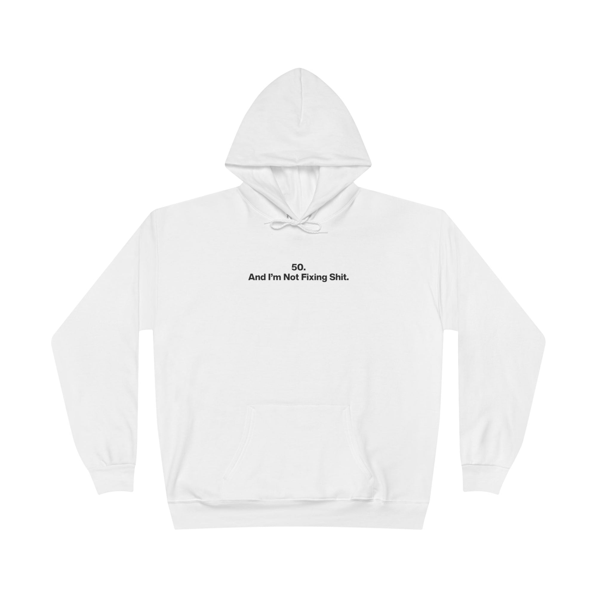 Minimalist 'And Then I Was Like' White Hoodie — Eco-Friendly Pullover