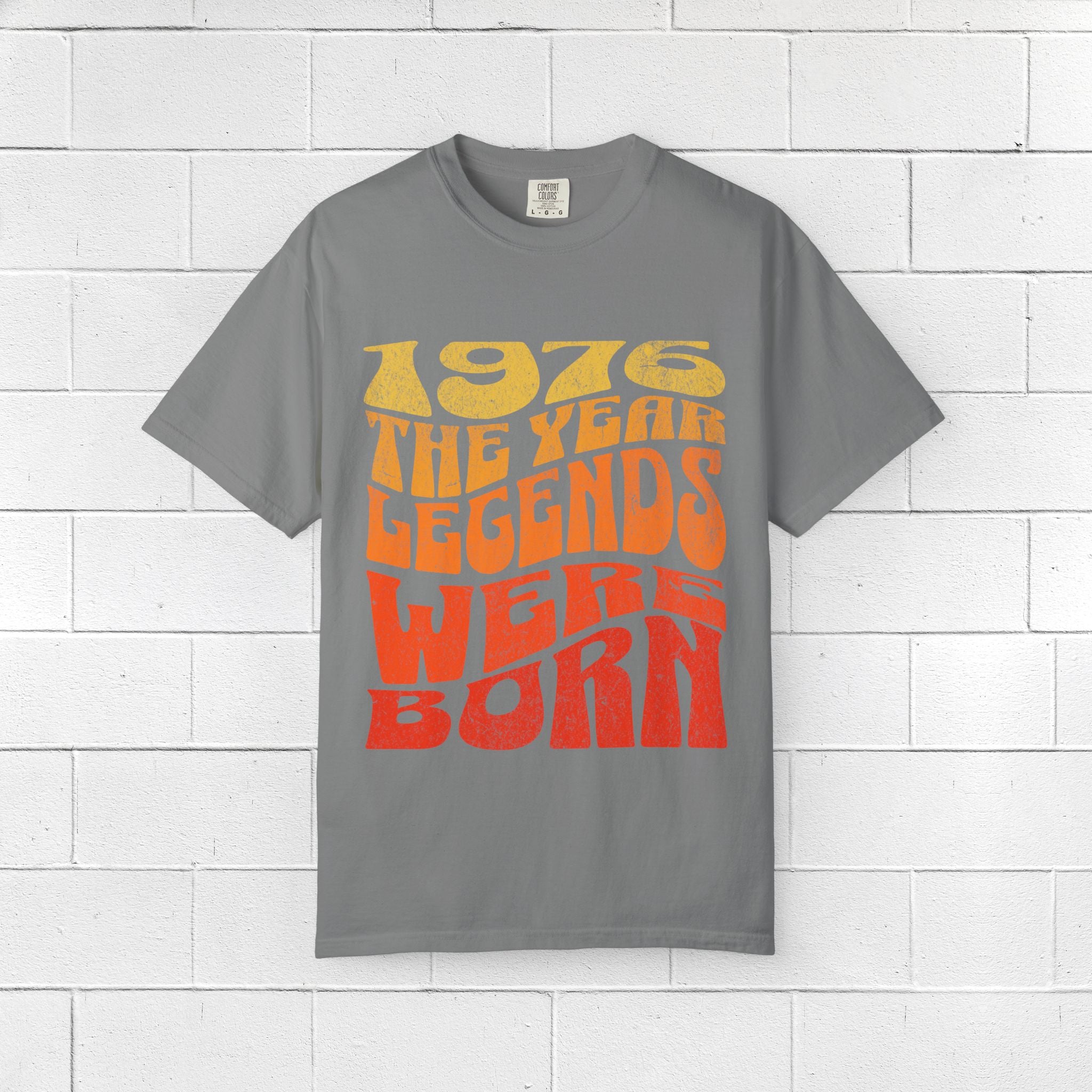 1976 The Year Legends Were Born T-Shirt