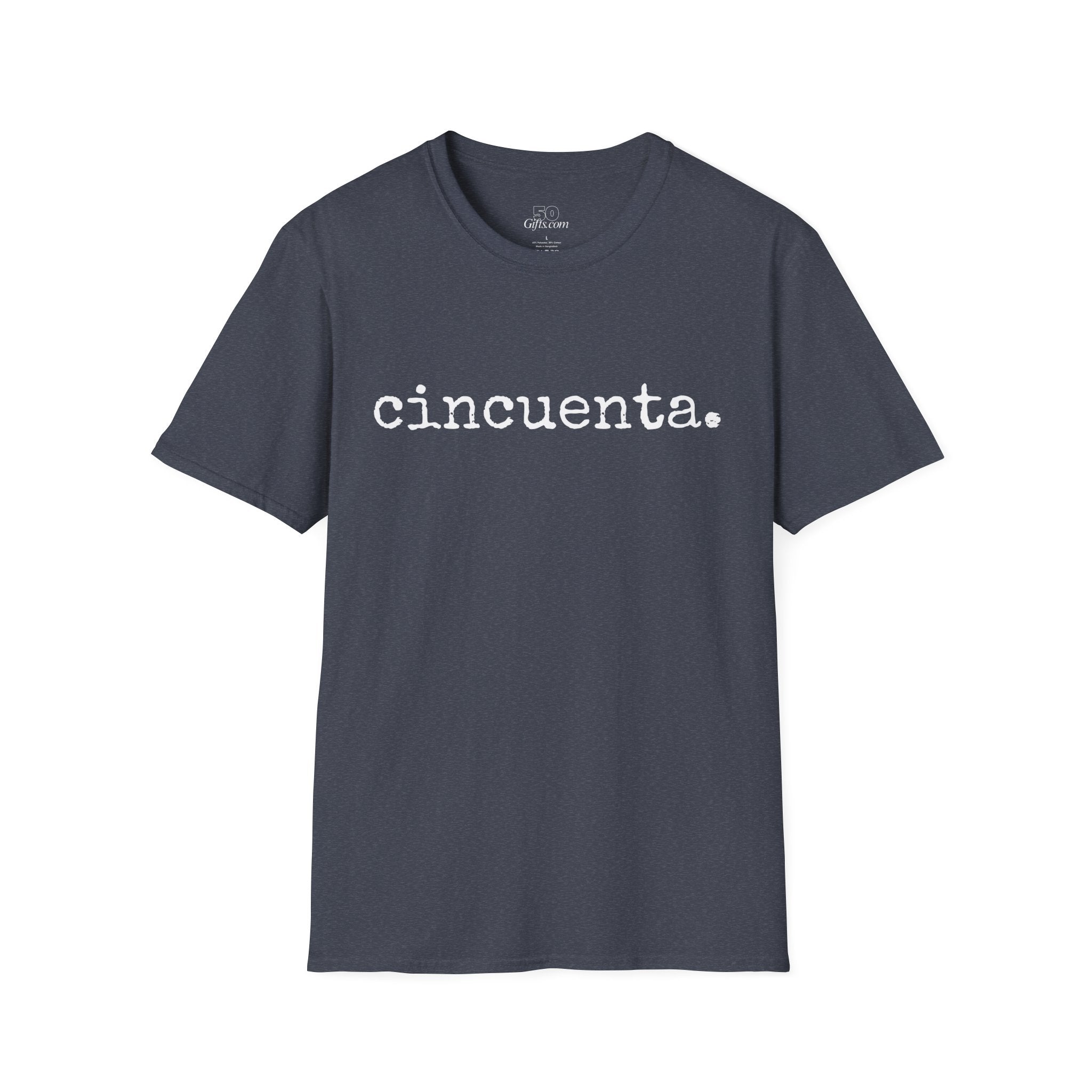 Cincuenta. Graphic Tee — Spanish Fifty Birthday Shirt
