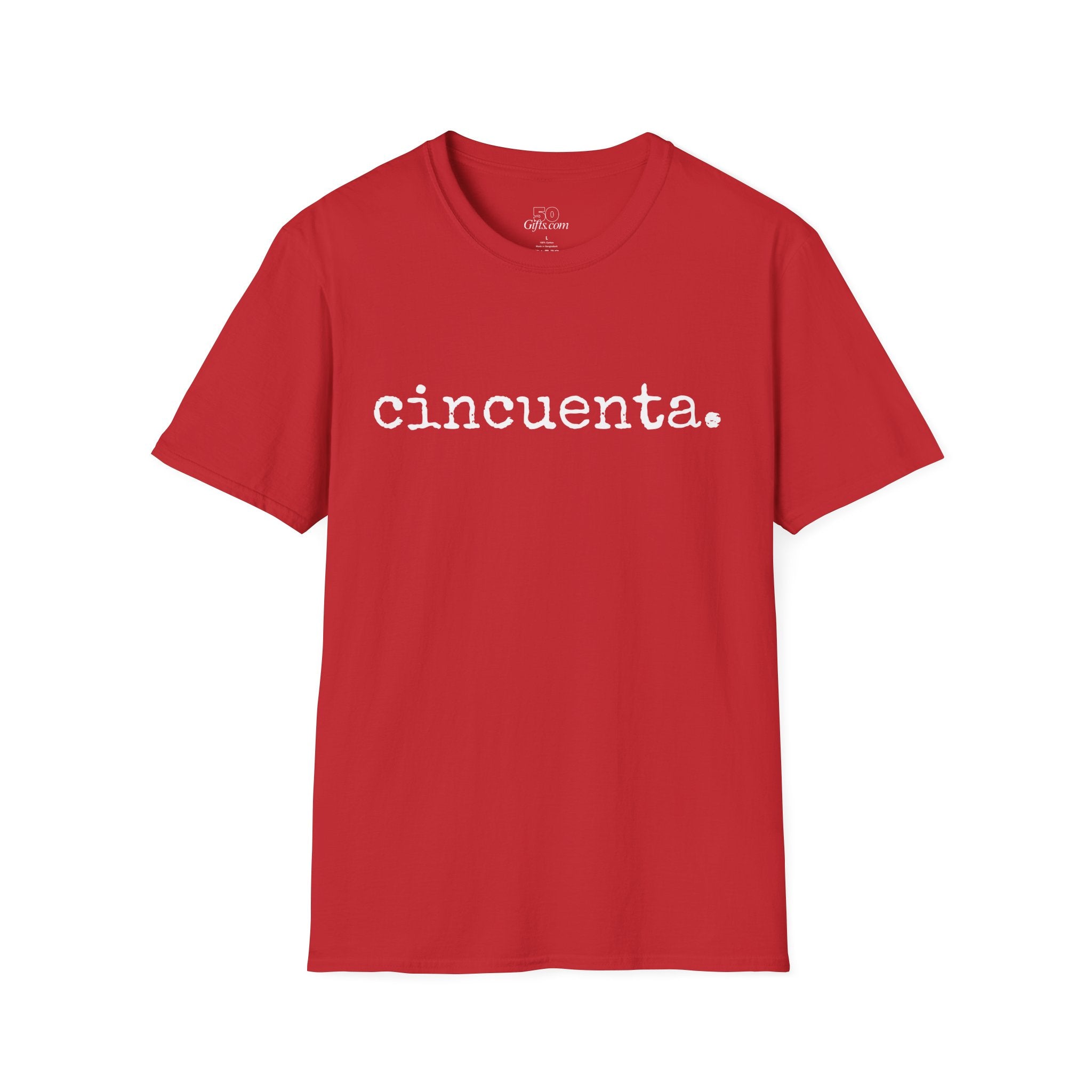Cincuenta. Graphic Tee — Spanish Fifty Birthday Shirt