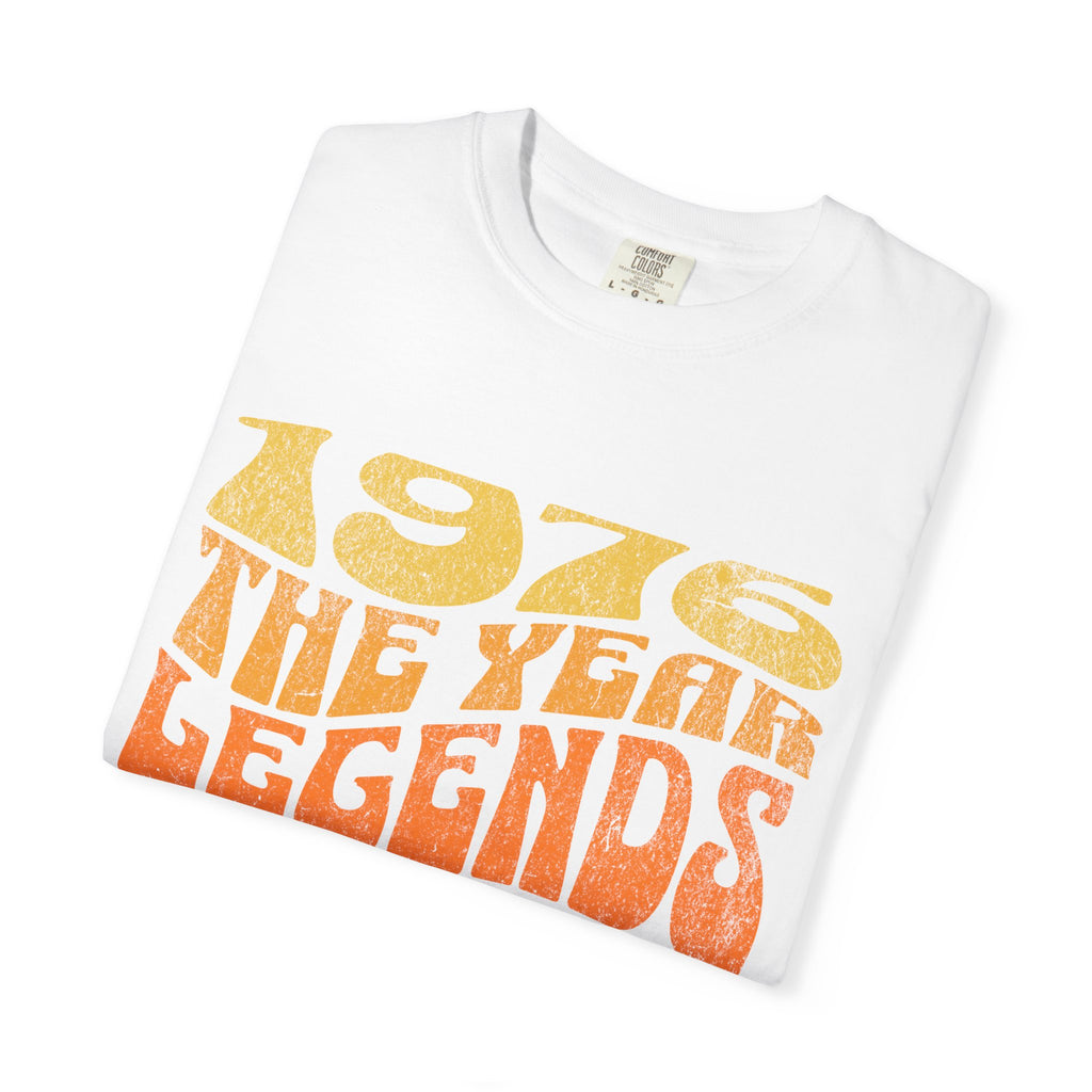 1976 The Year Legends Were Born T-Shirt