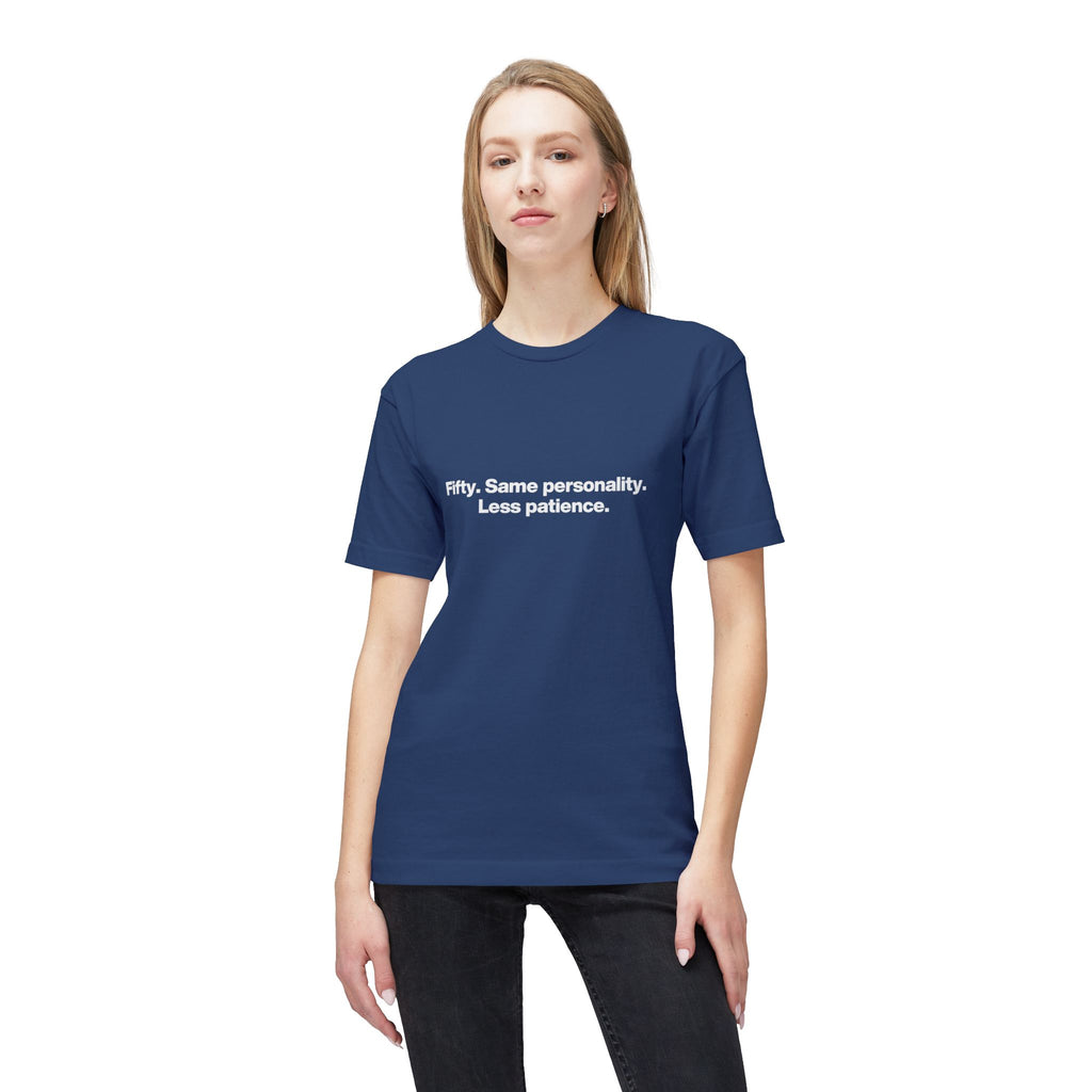 50th Birthday T-Shirt — "Fifty. Same personality. Less patience." Minimal Tee