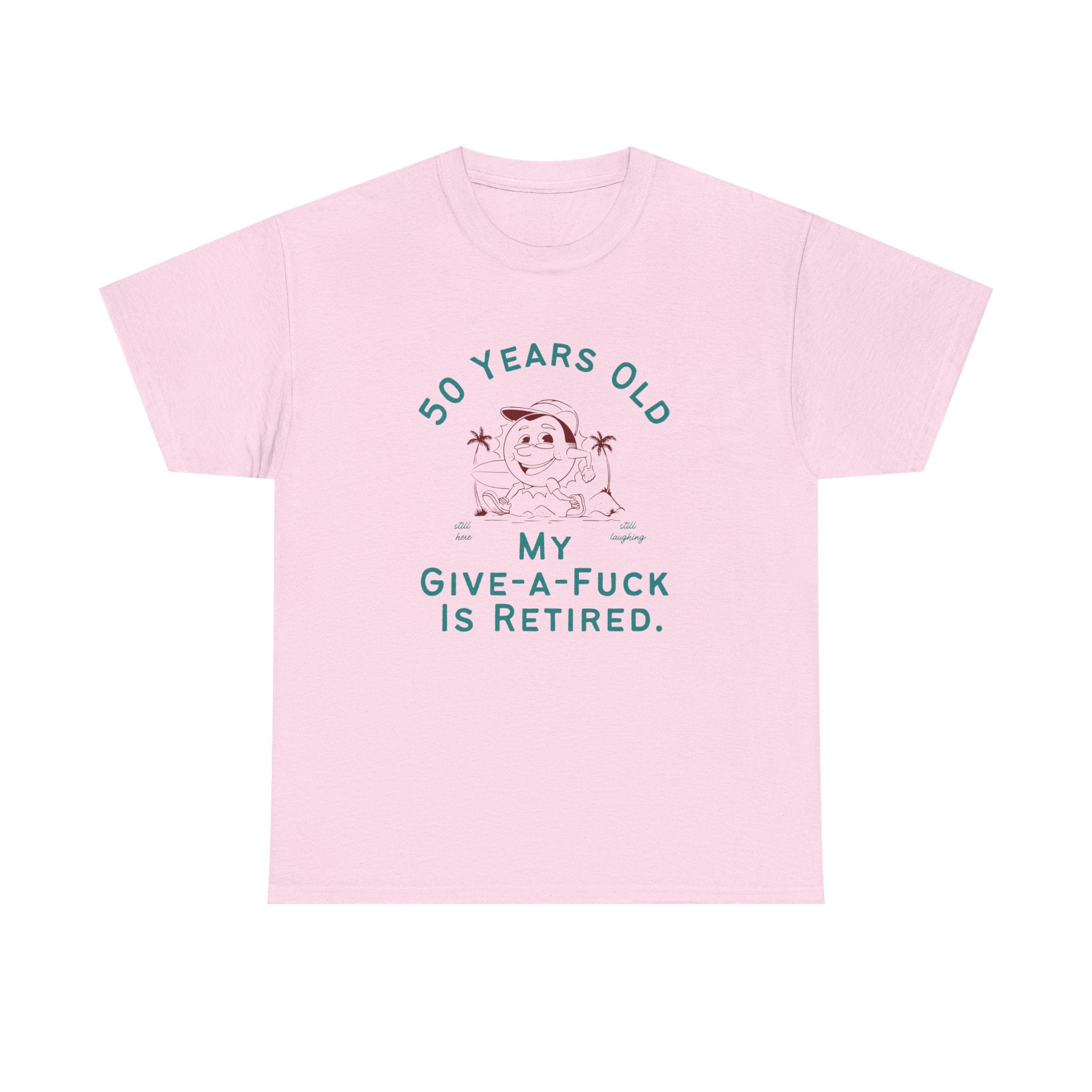 50 Years Old My Give-A-Fuck Is Retired T-Shirt
