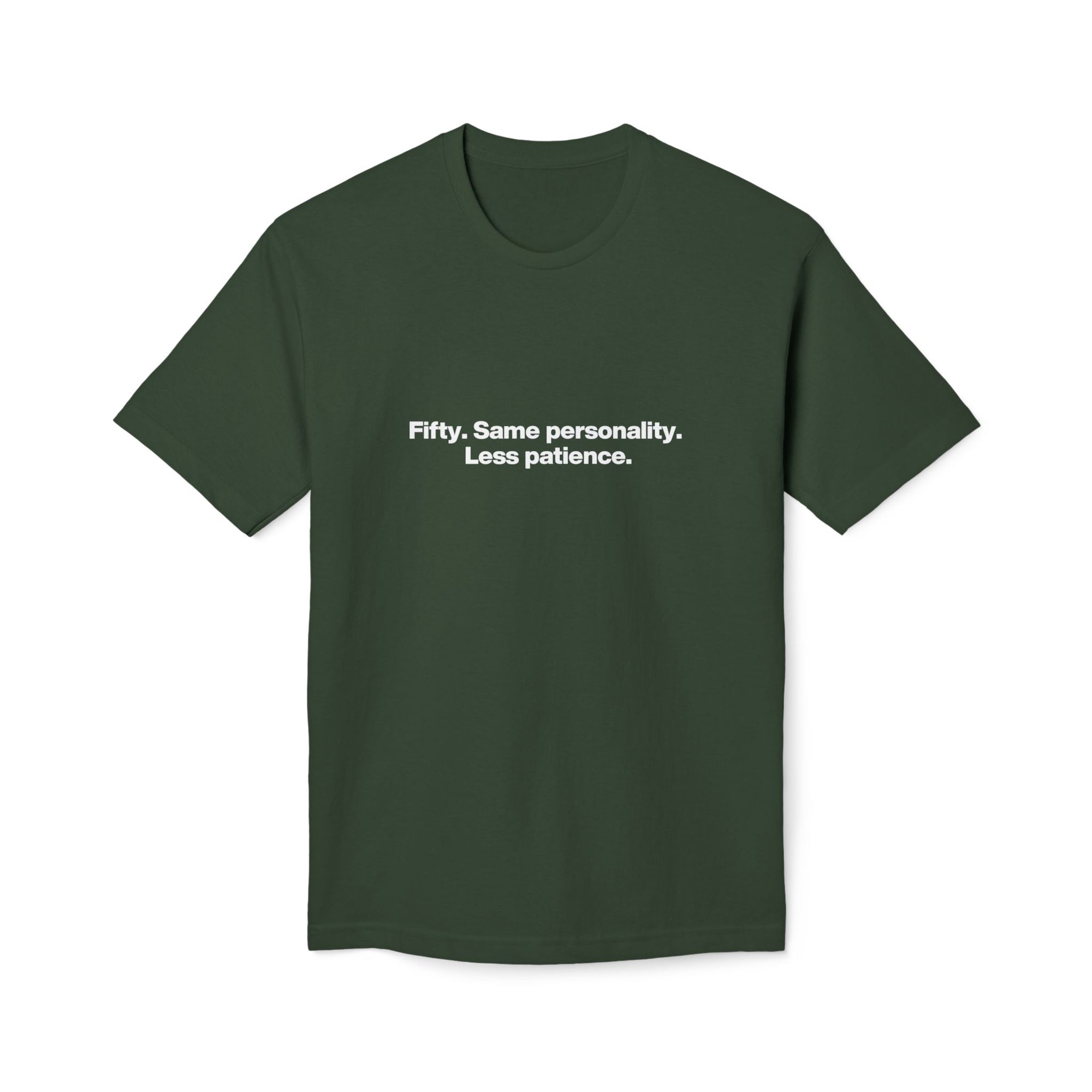 50th Birthday T-Shirt — "Fifty. Same personality. Less patience." Minimal Tee