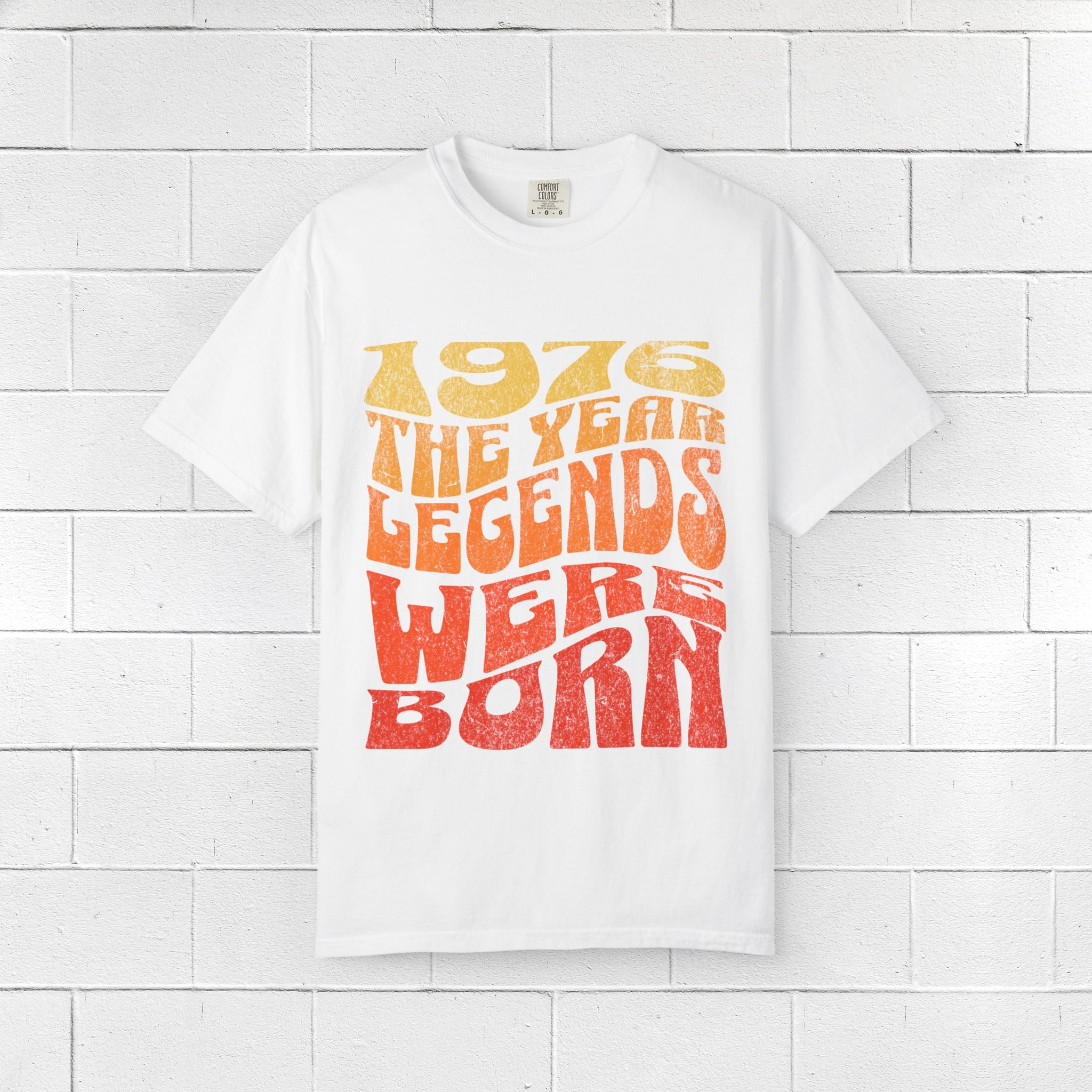 1976 The Year Legends Were Born T-Shirt