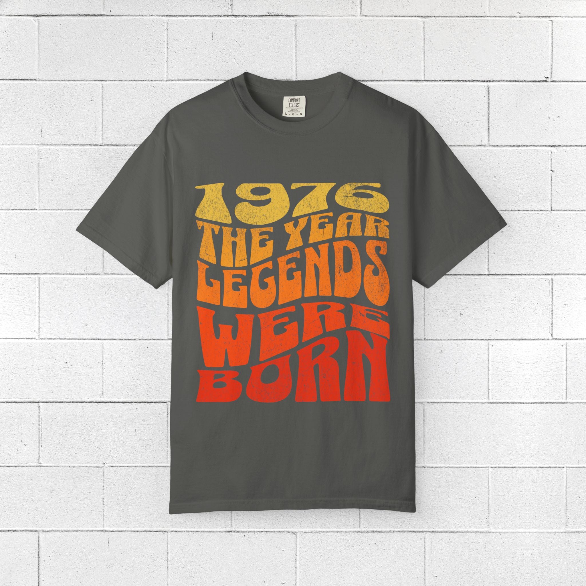 1976 The Year Legends Were Born T-Shirt